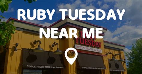 Ruby tuesday close to me - Specialties: Ruby Tuesday is an exceptional casual dining experience known for its handcrafted burgers, premium steaks, slow-cooked ribs, seafood, and the famous Endless Garden Bar where you can make as many salad combinations as you want with over 50 …